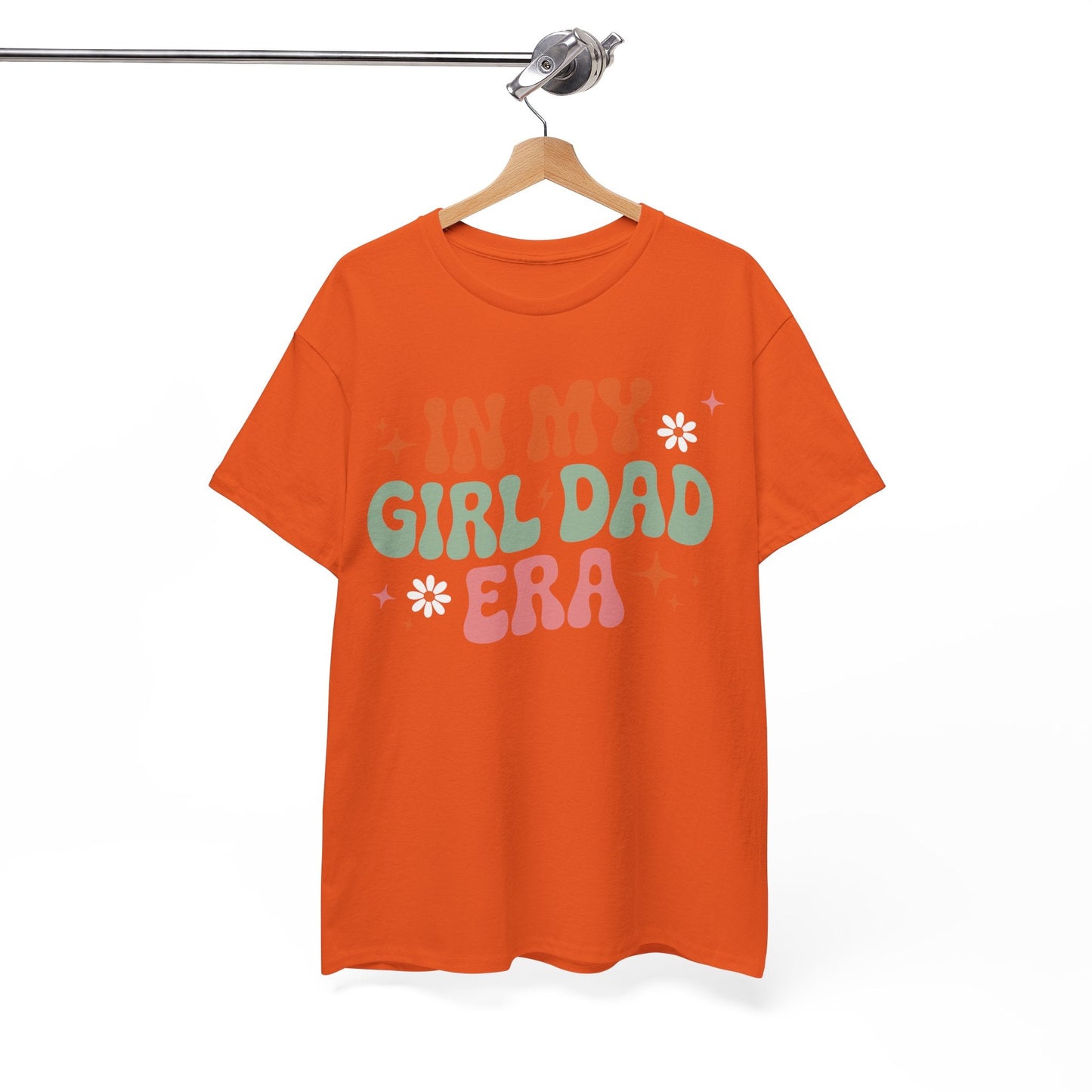 Girl Dad Era Father’s Day T-Shirt for Men & Women