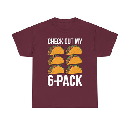 Funny 6 Pack Fitness Taco Mexican Gym Top for Taco Lovers T-Shirt