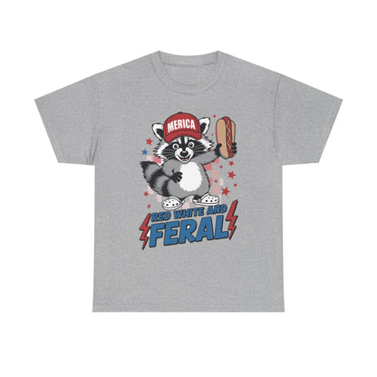 Red White And Feral Raccoon 4th of July Saying Meme T-Shirt