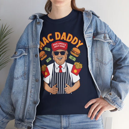 Mac Daddy Make America Great Again T-shirt
