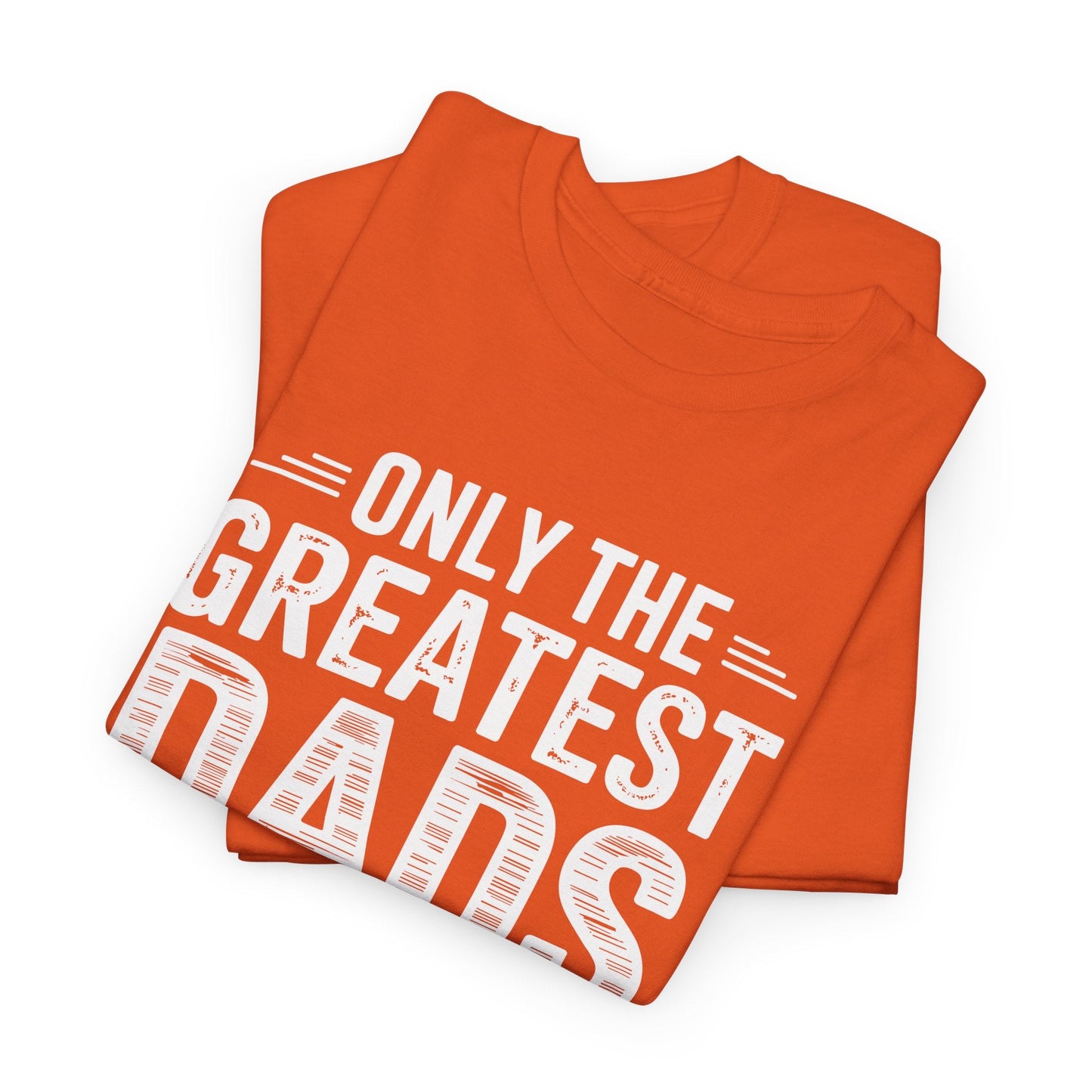 Only The Greatest Dads Get Promoted To Grandpa Shirt Men T-Shirt