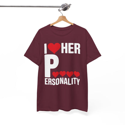 Funny Valentine's Day Couple Matching I Love Her Personality T-Shirt