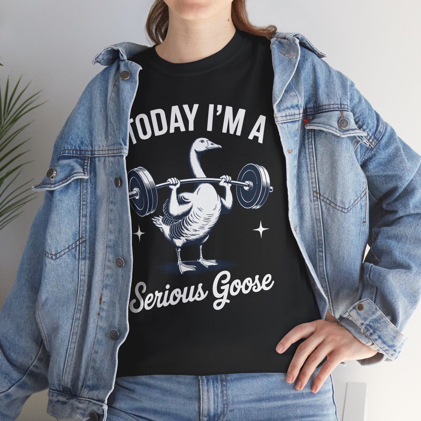 Funny Today I'm A Serious Goose Lifting Weights Gym Fitness T-Shirt