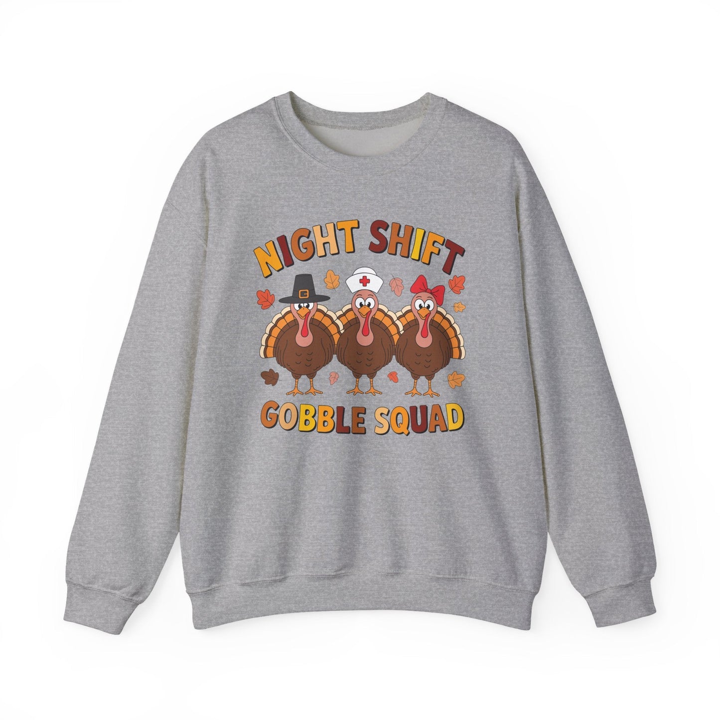 Night Shift Gobble Squad Night Worker Staff Thanksgiving Sweatshirt