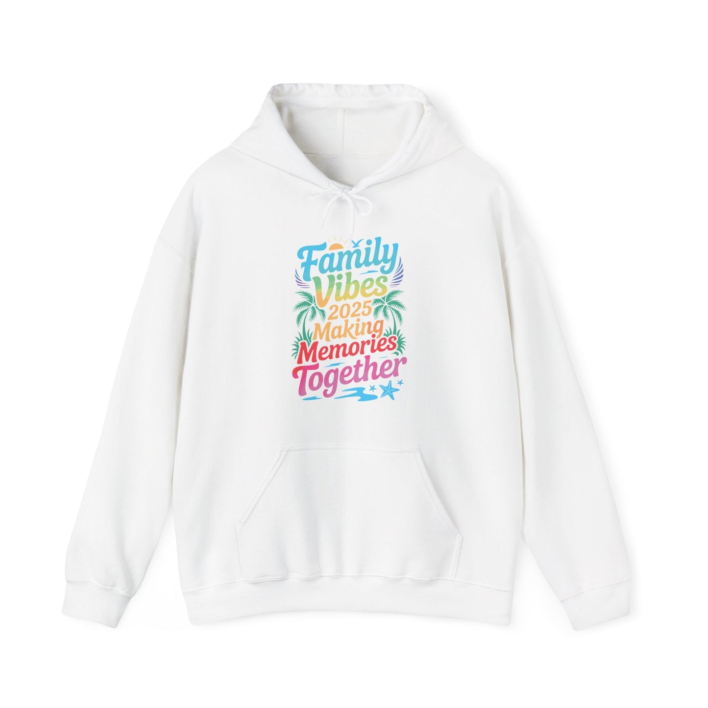 Family 2025 Vibes Family Reunion Vacation Making Memories Hoodie