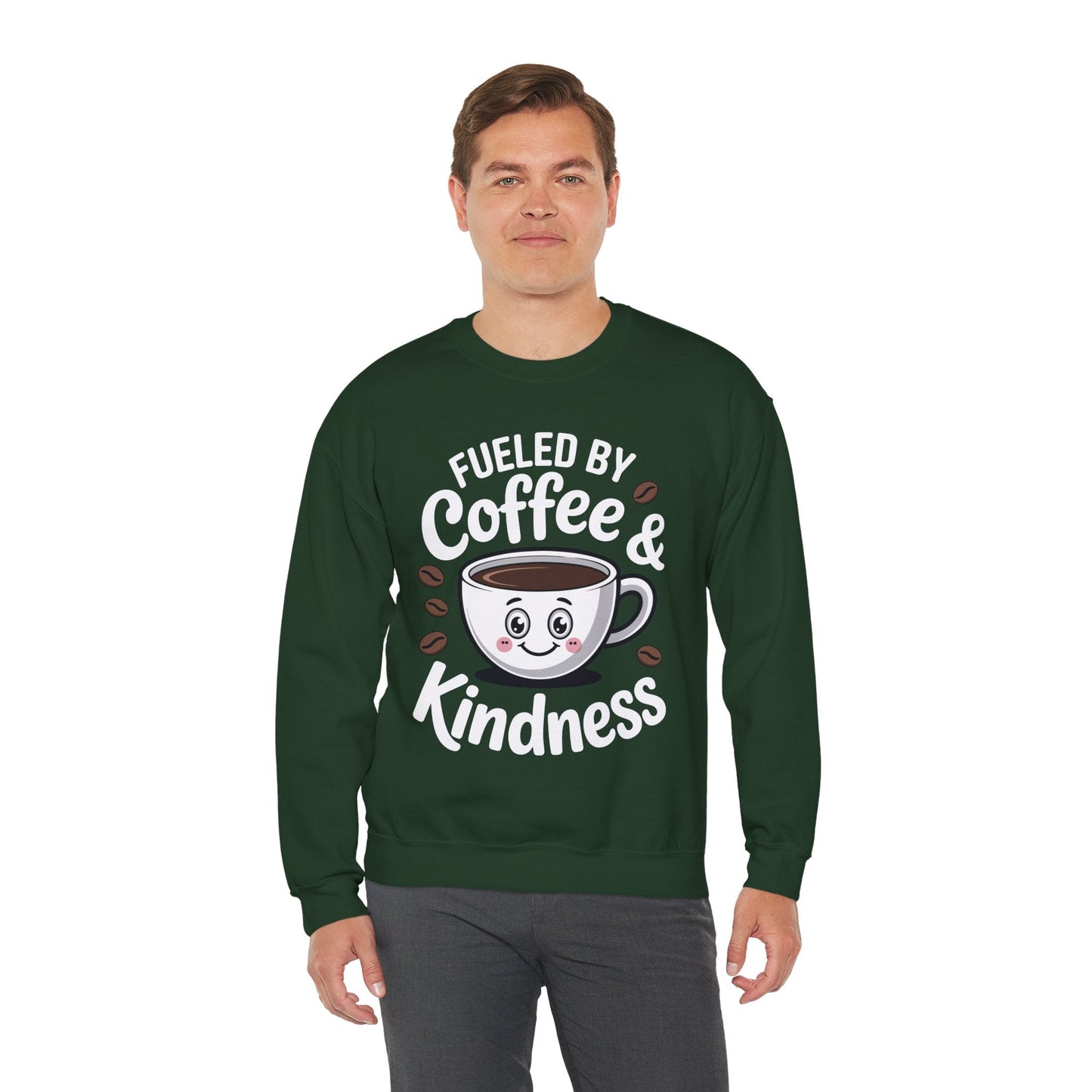 Funny Coffee Lover Fueled by Coffee And Kindness Sweatshirt