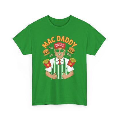 Mac Daddy Make America Great Again T-shirt