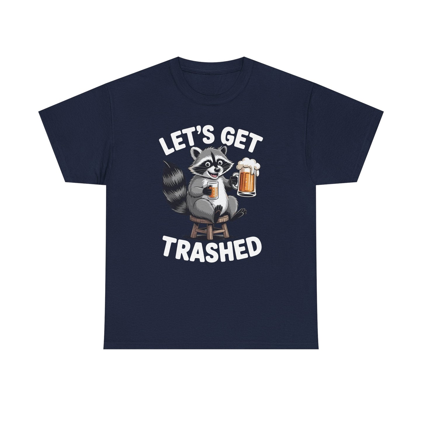 Funny Let's Get Trashed Raccoon Meme Humor Beer Drinking T-Shirt