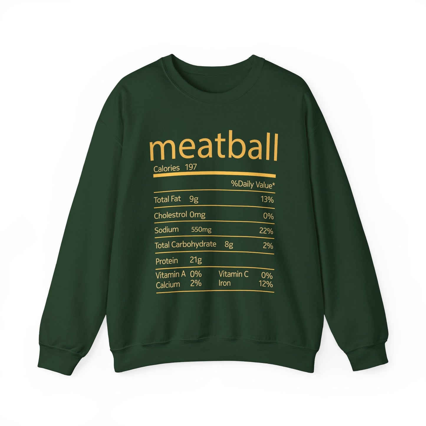 Meatball Nutrition Facts Funny Thanksgiving Christmas Sweatshirt