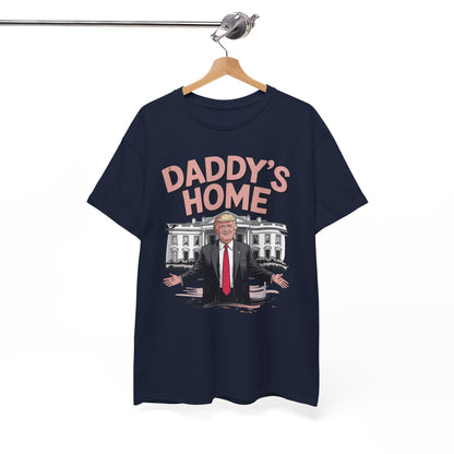Trump Daddys Home White House 2025 T-Shirt