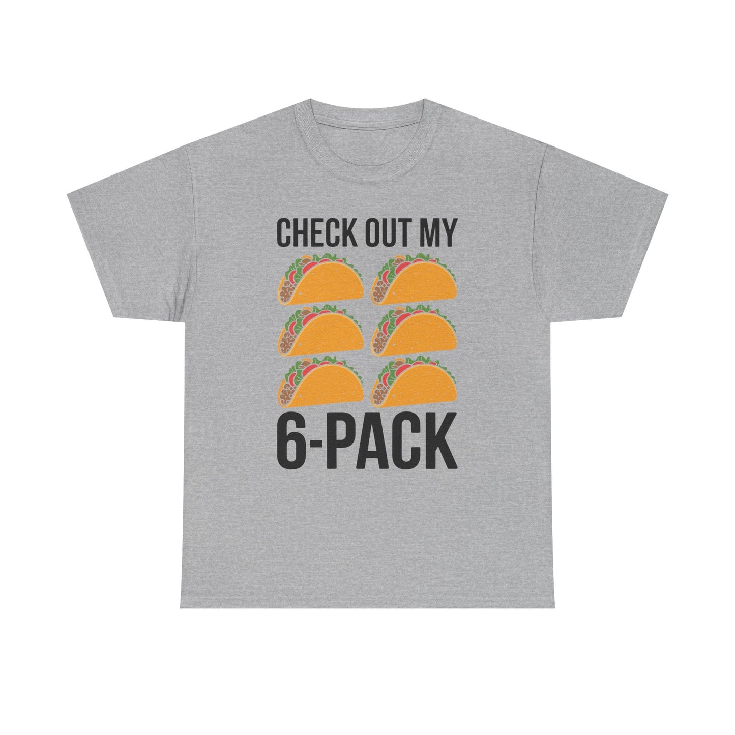 Funny 6 Pack Fitness Taco Mexican Gym Top for Taco Lovers T-Shirt