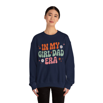Girl Dad Era Father’s Day Sweatshirt for Men and Women