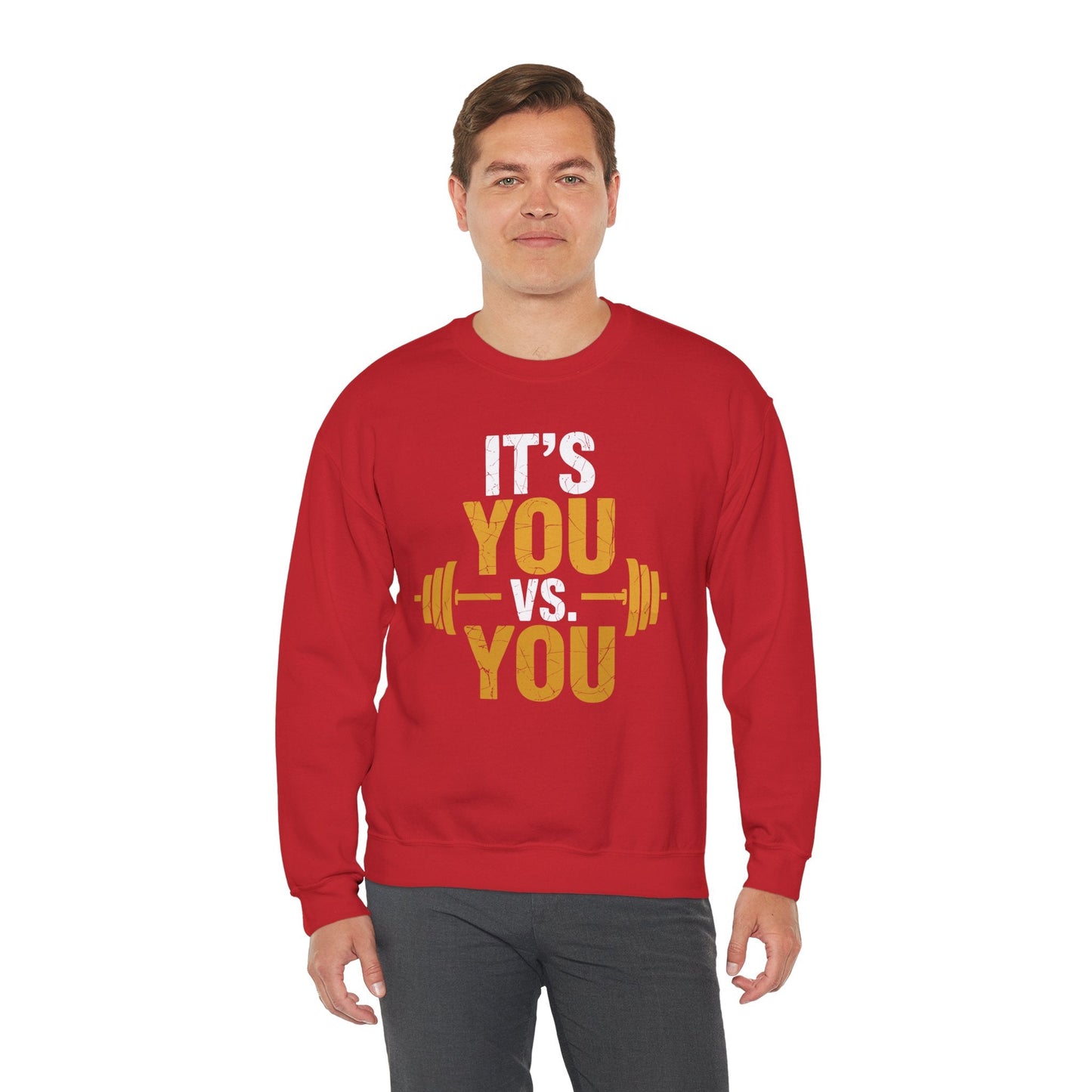 Its You Vs You Workout Gym Workout Motivation Fitness Men Women Sweatshirt