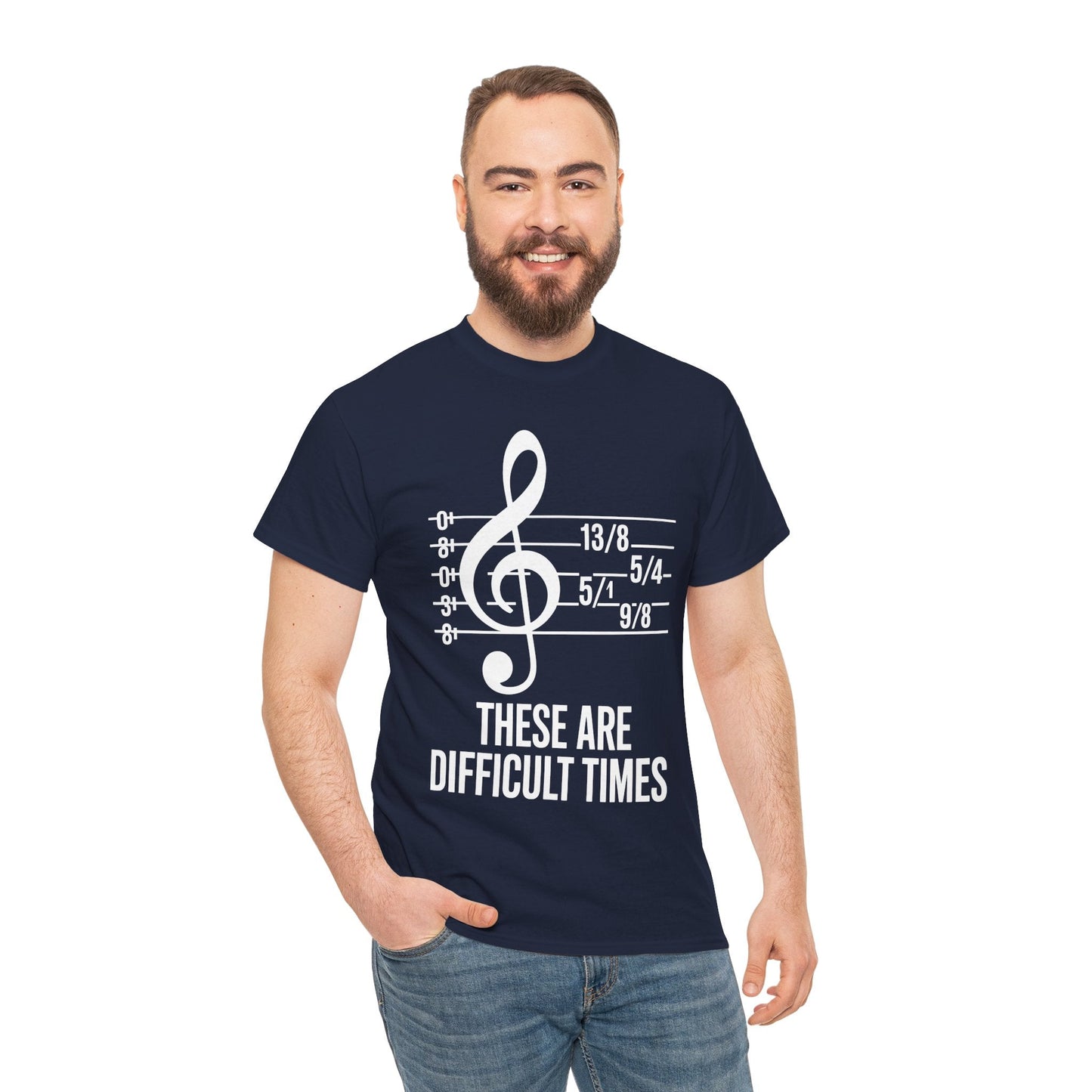 These Are Difficult Times Musician T-Shirt