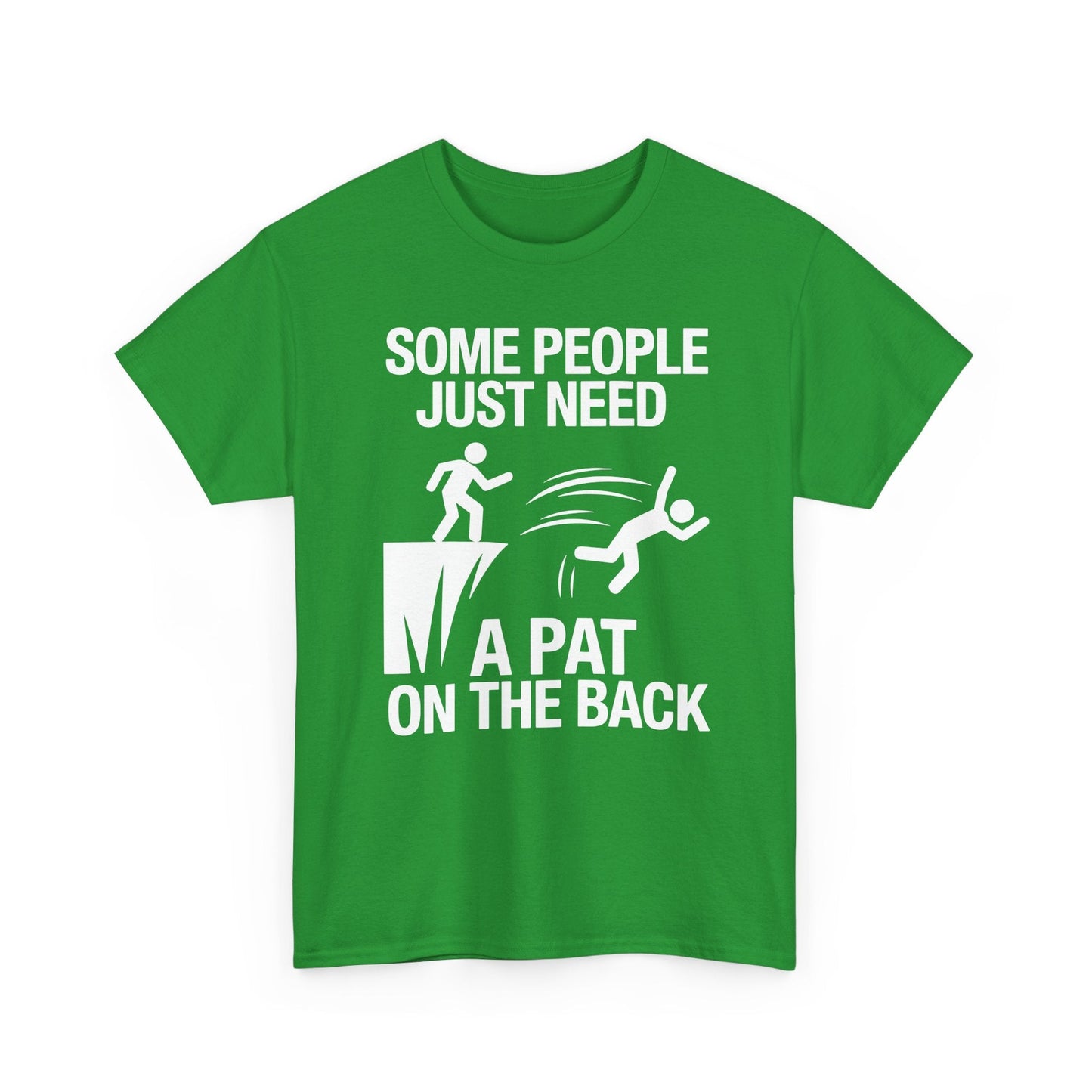 Funny Pat On The Back Adult Sarcastic Design T-Shirt