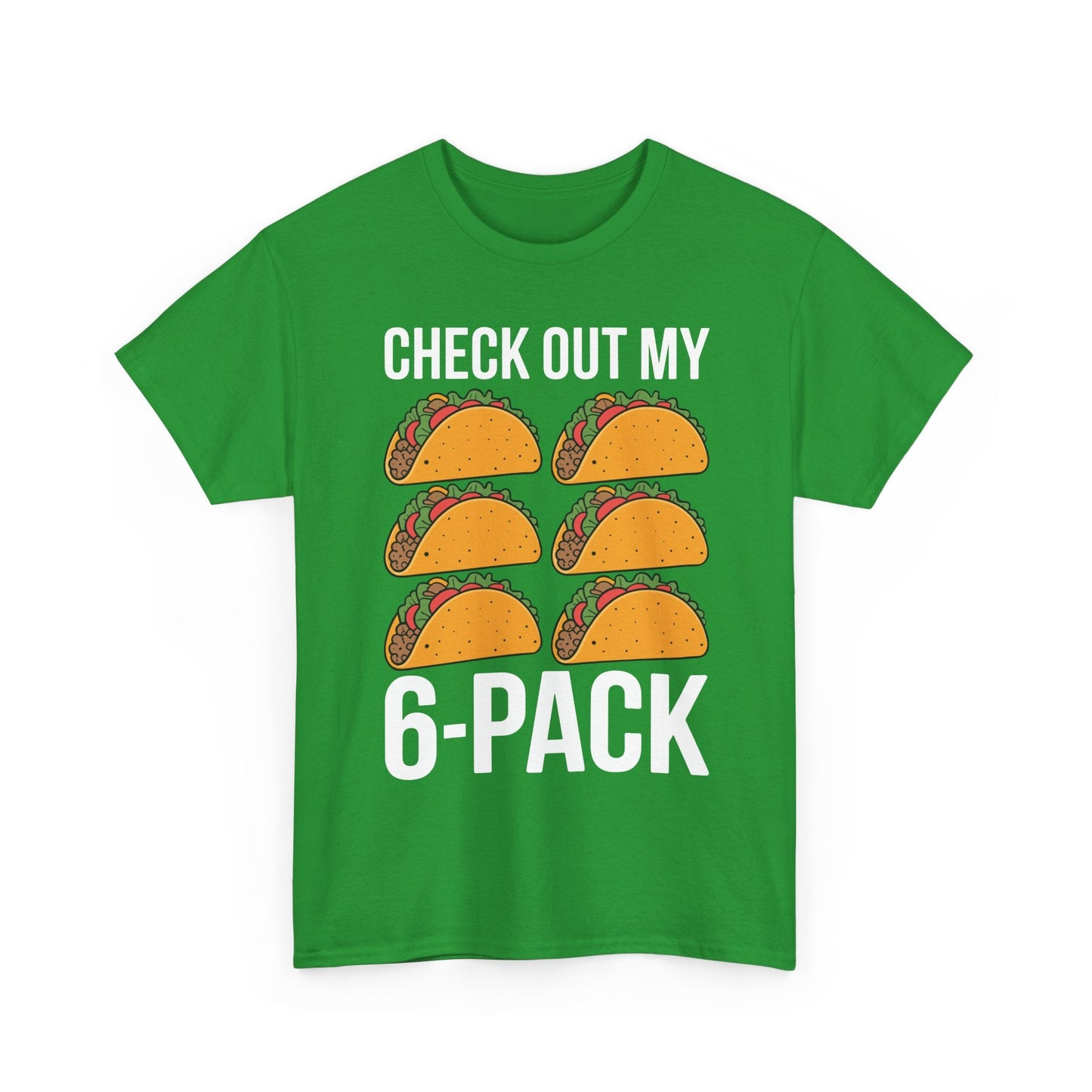 Funny 6 Pack Fitness Taco Mexican Gym Top for Taco Lovers T-Shirt