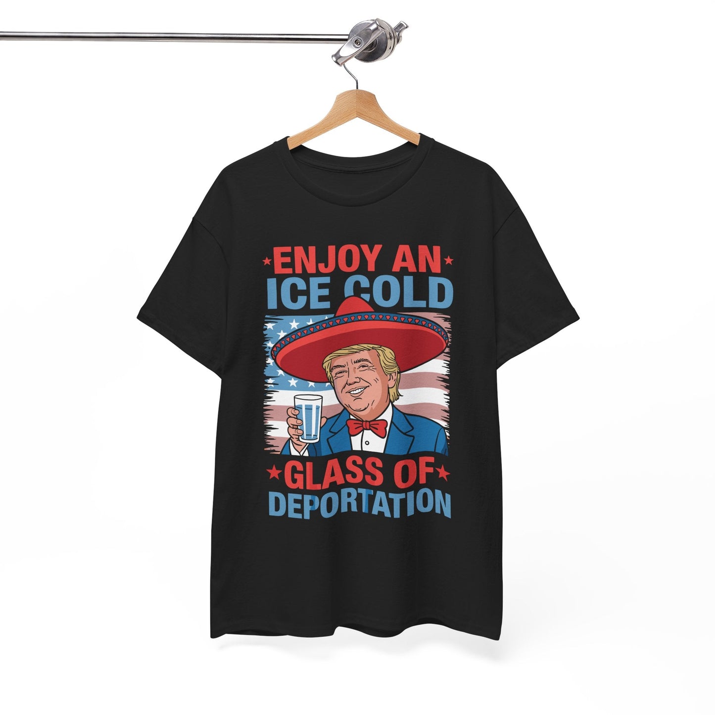 Funny Trump 4th of July Ice Cold Glass Of Deportation T-shirt
