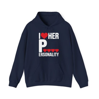 Funny Valentine's Day Couple Matching I Love Her Personality Hoodie
