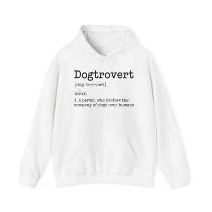 Dogtrovert Definition, Funny Dog Hoodie For Men Women