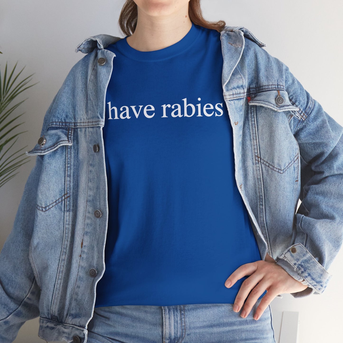 Funny I Have Rabies T-Shirt