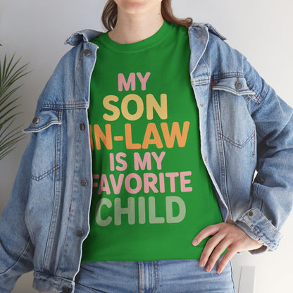 My Son In Law Is My Favorite Child Mothers Day Mother in Law T-Shirt