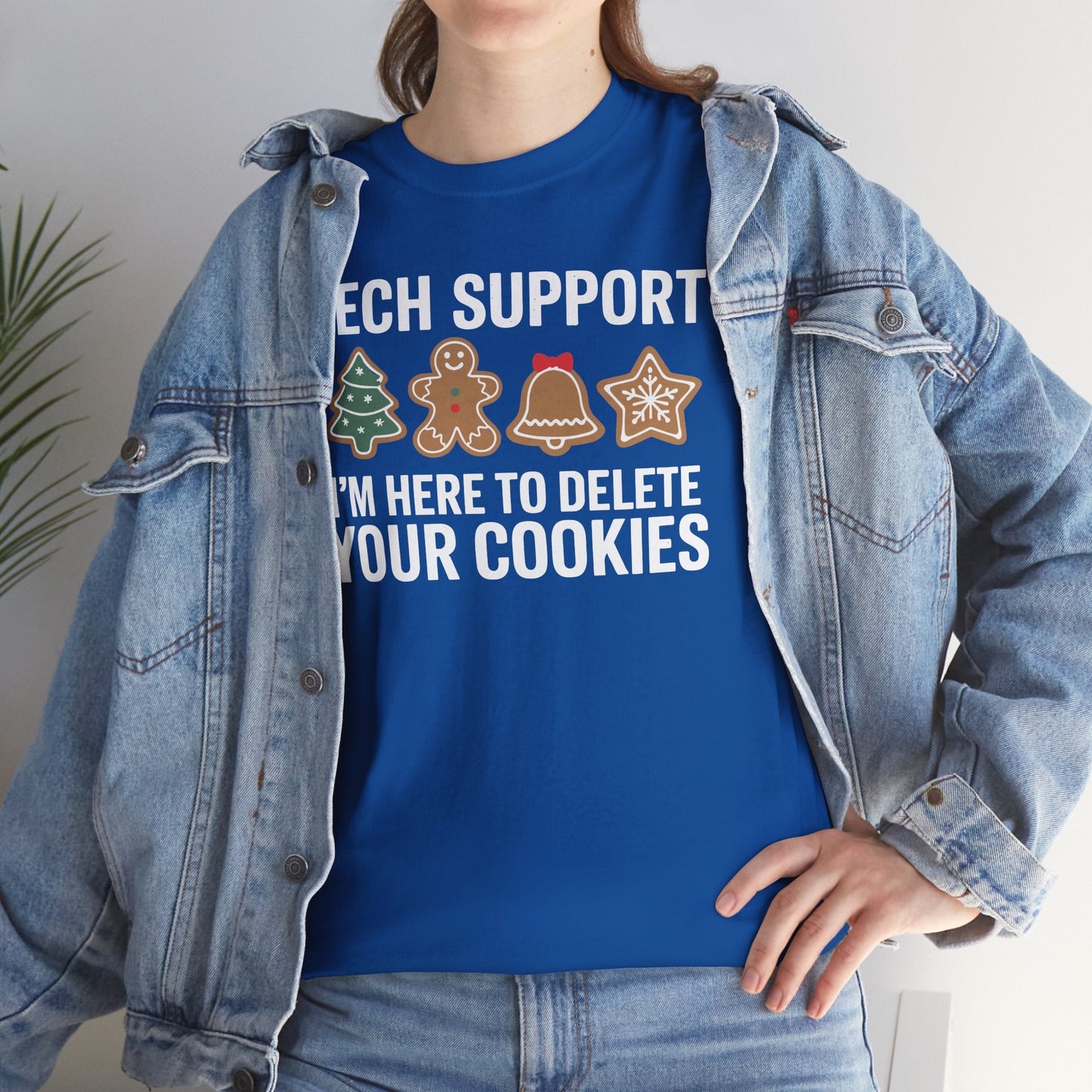 Christmas Tech Support Here To Delete Cookies Xmas Men Women T-Shirt