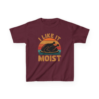I Like It Moist Unisex Kids Black Thanksgiving T-Shirt