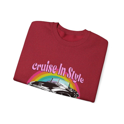 Cruise In Style Car Lovers Sweatshirt