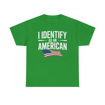 I Identify as an American No Identity Politics USA T-Shirt