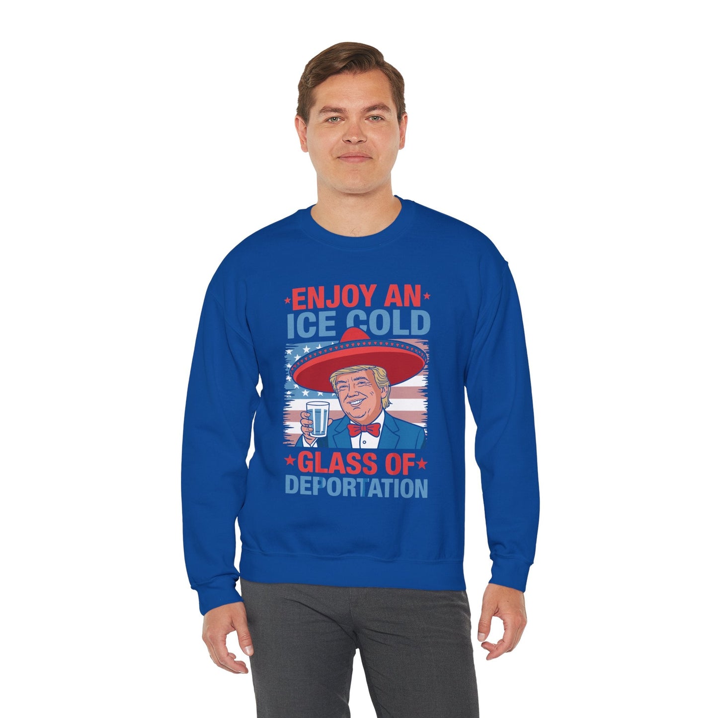 Funny Trump 4th of July Ice Cold Glass Of Deportation Sweatshirt