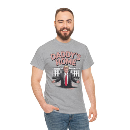 Trump Daddys Home White House 2025 T-Shirt