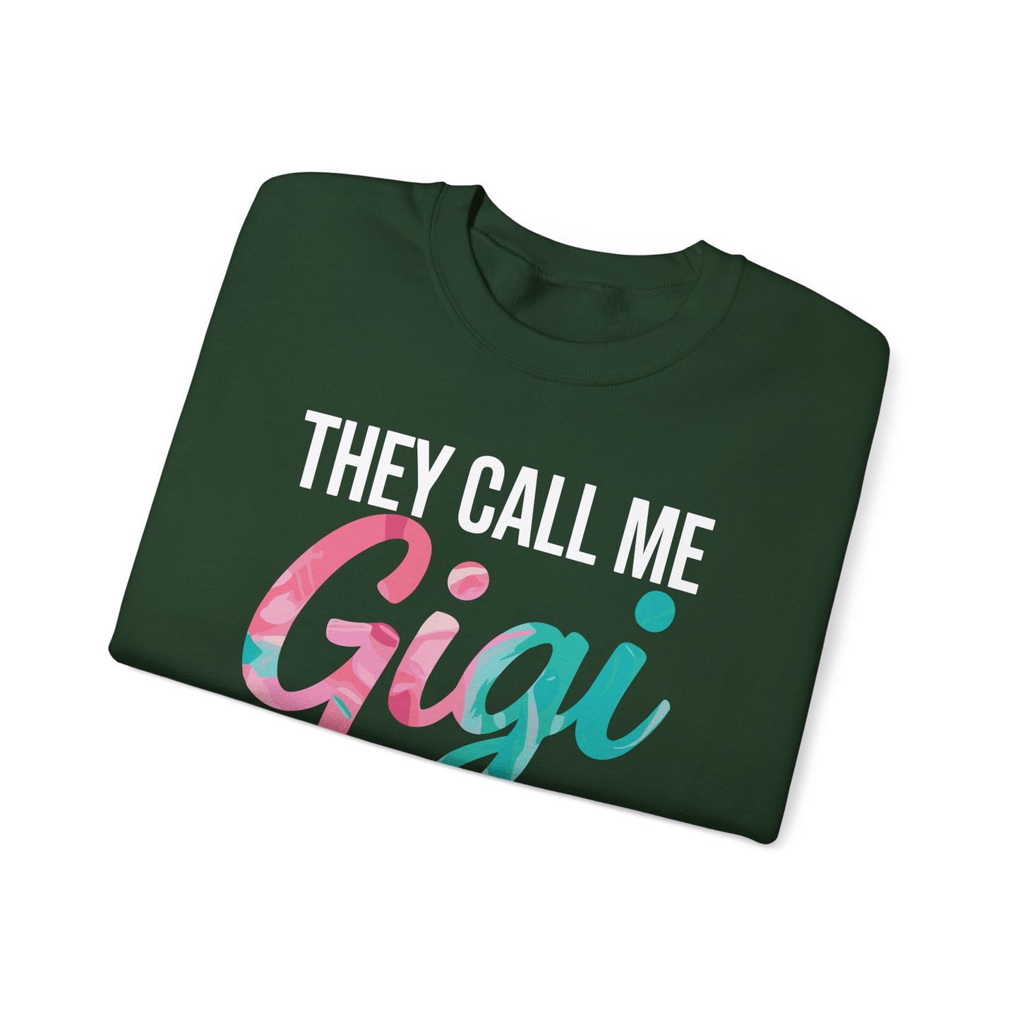 They Call Me Gigi Because Partner In Crime Mothers Day  Sweatshirt