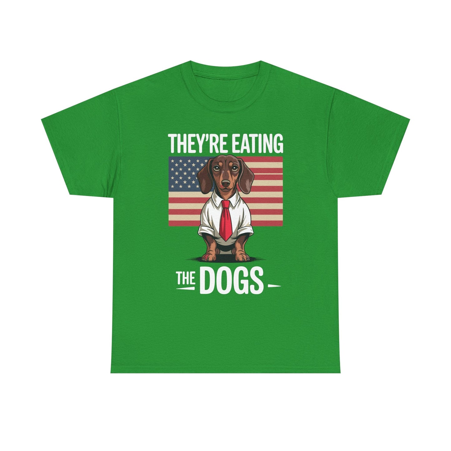 They're Eating the Dogs Trump Hot Dog T-Shirt For Men Women