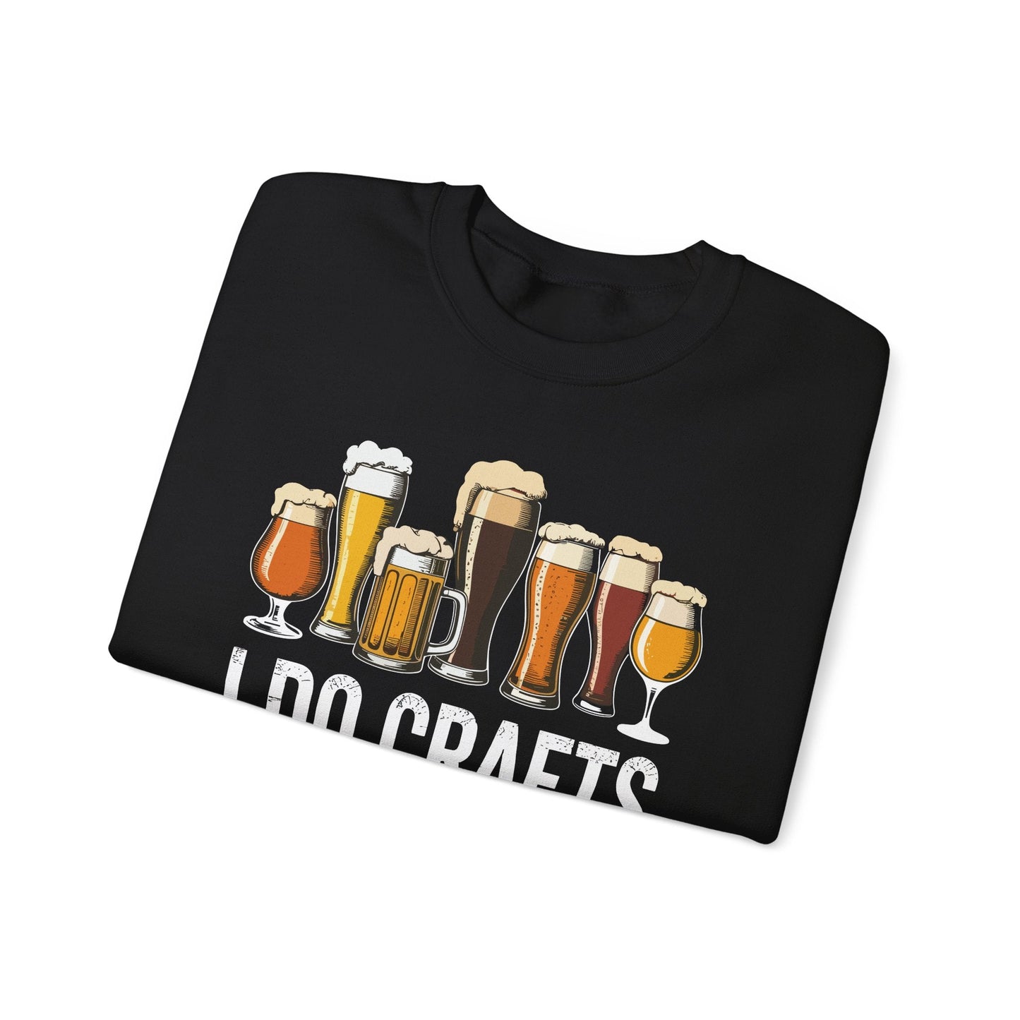 Craft Beer Vintage I Do Crafts Home Brew Art Sweatshirt