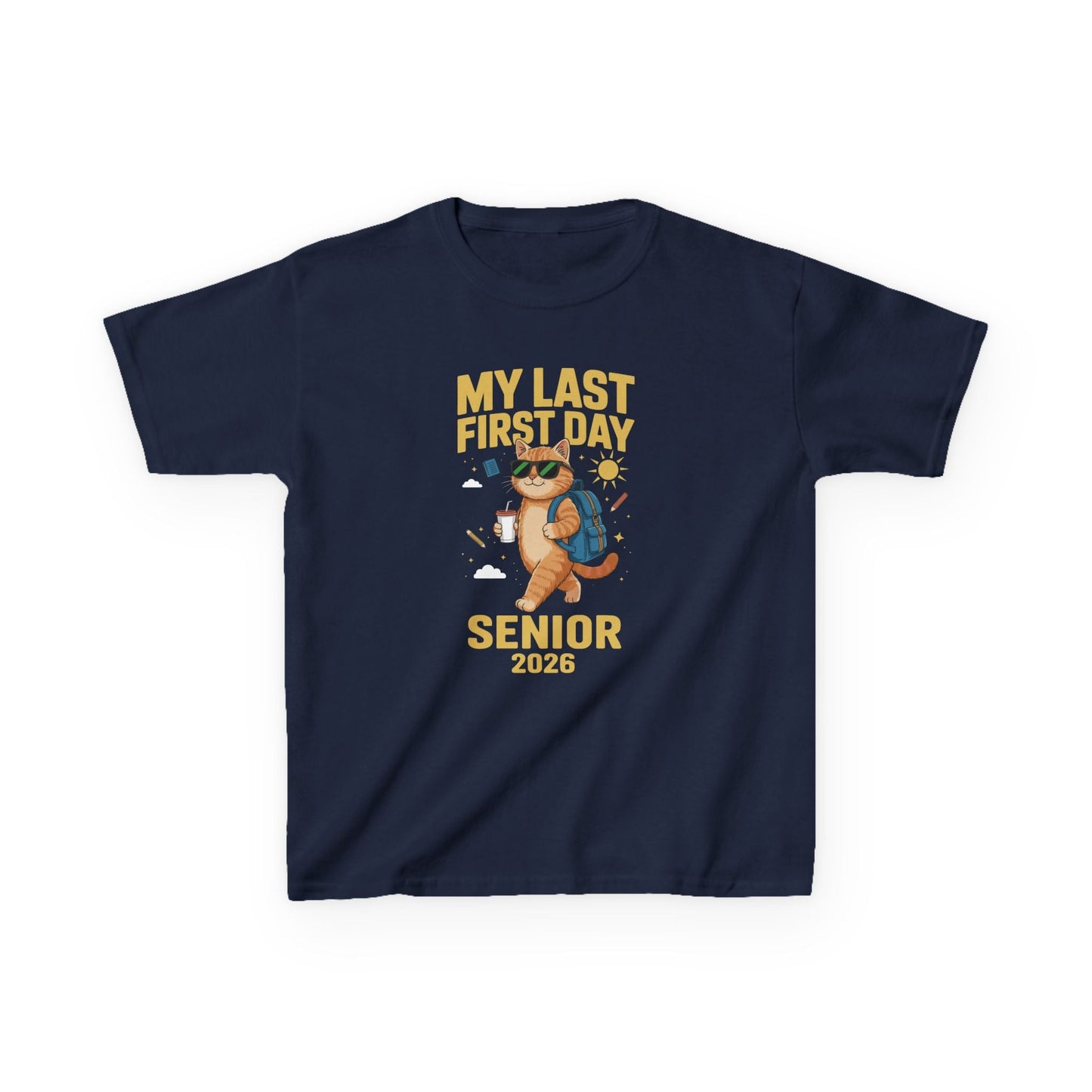 My Last First Day Senior 2026 Cat Back to School Cool Class T-Shirt
