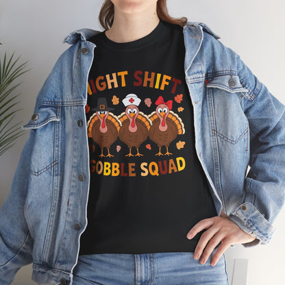 Night Shift Gobble Squad Night Worker Staff Thanksgiving T-Shirt