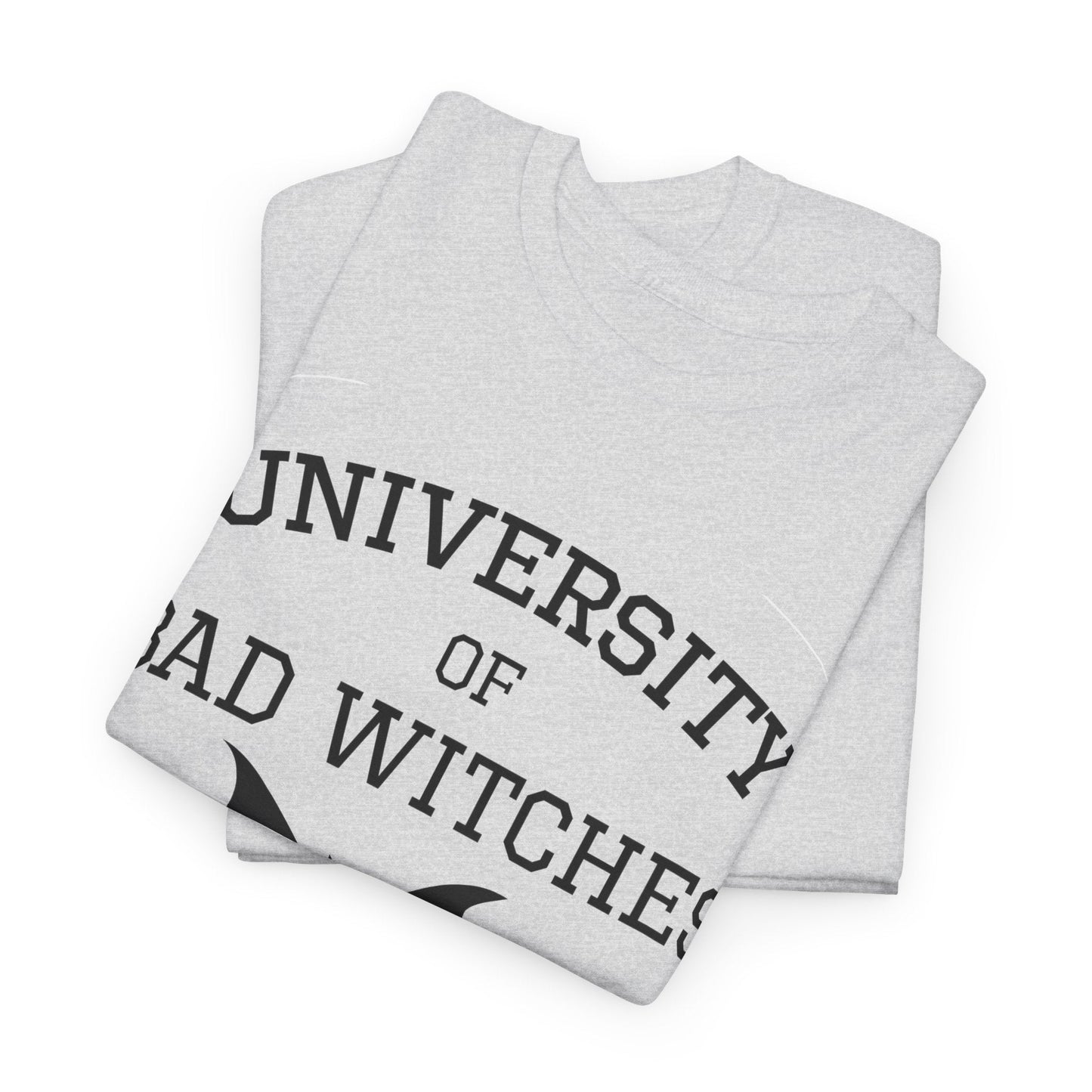 University of Bad Witches Embrace Your Dark Side Unisex T-Shirt
