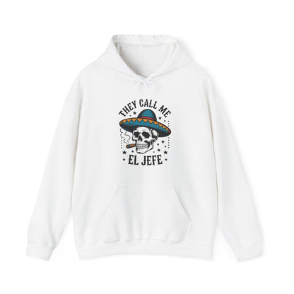 They Call Me El Jefe Mexican Sugar Skull Cinco De Mayo Hoodie