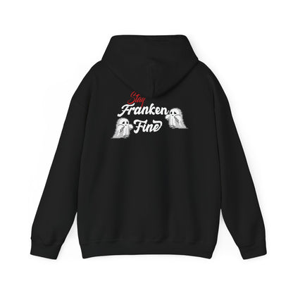 Stay Franken Fine Cute Creepy and Totally Slaying Halloween Style Hoodie