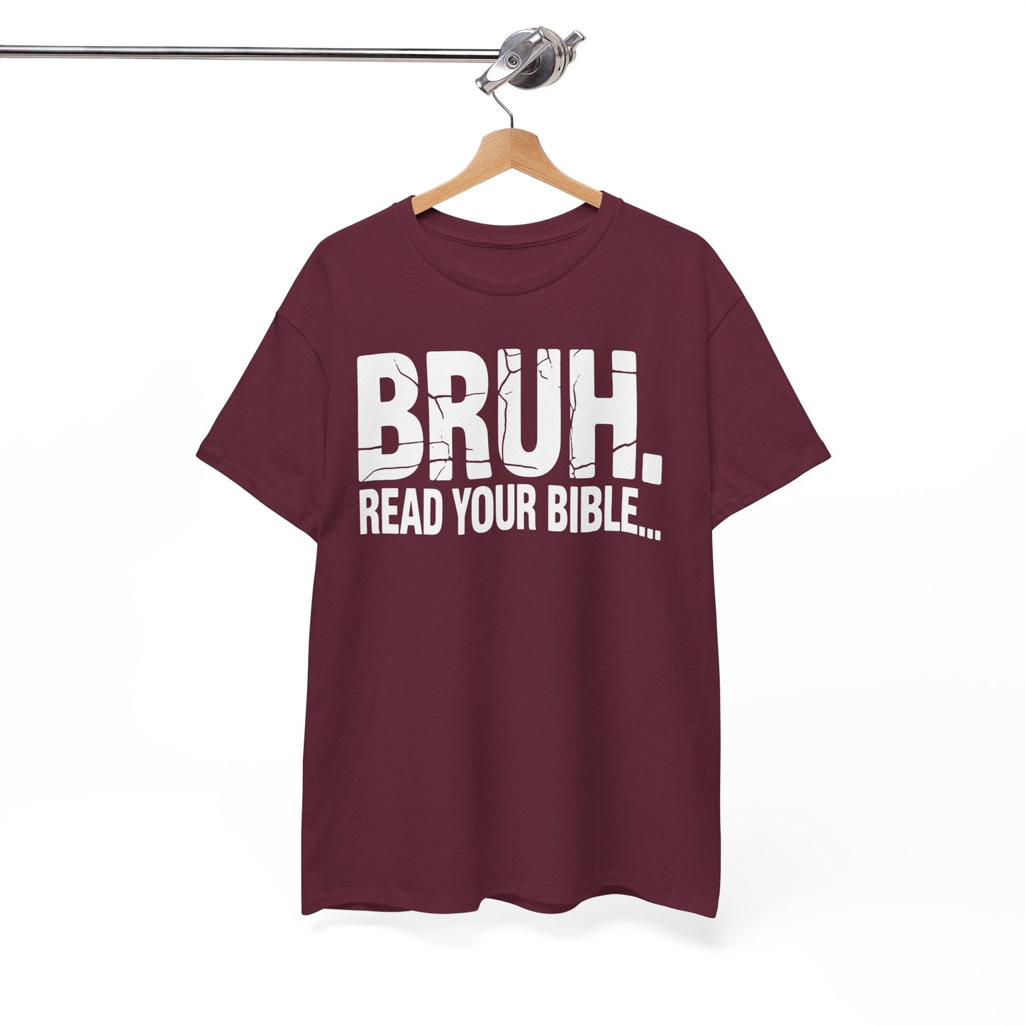 Funny Meme Bruh Read Your Bible Christian Religious Faith T-Shirt