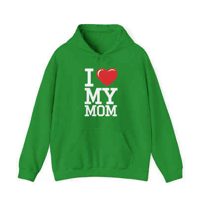 I Love My Mom Mothers Day from Daughter or Son Hoodie