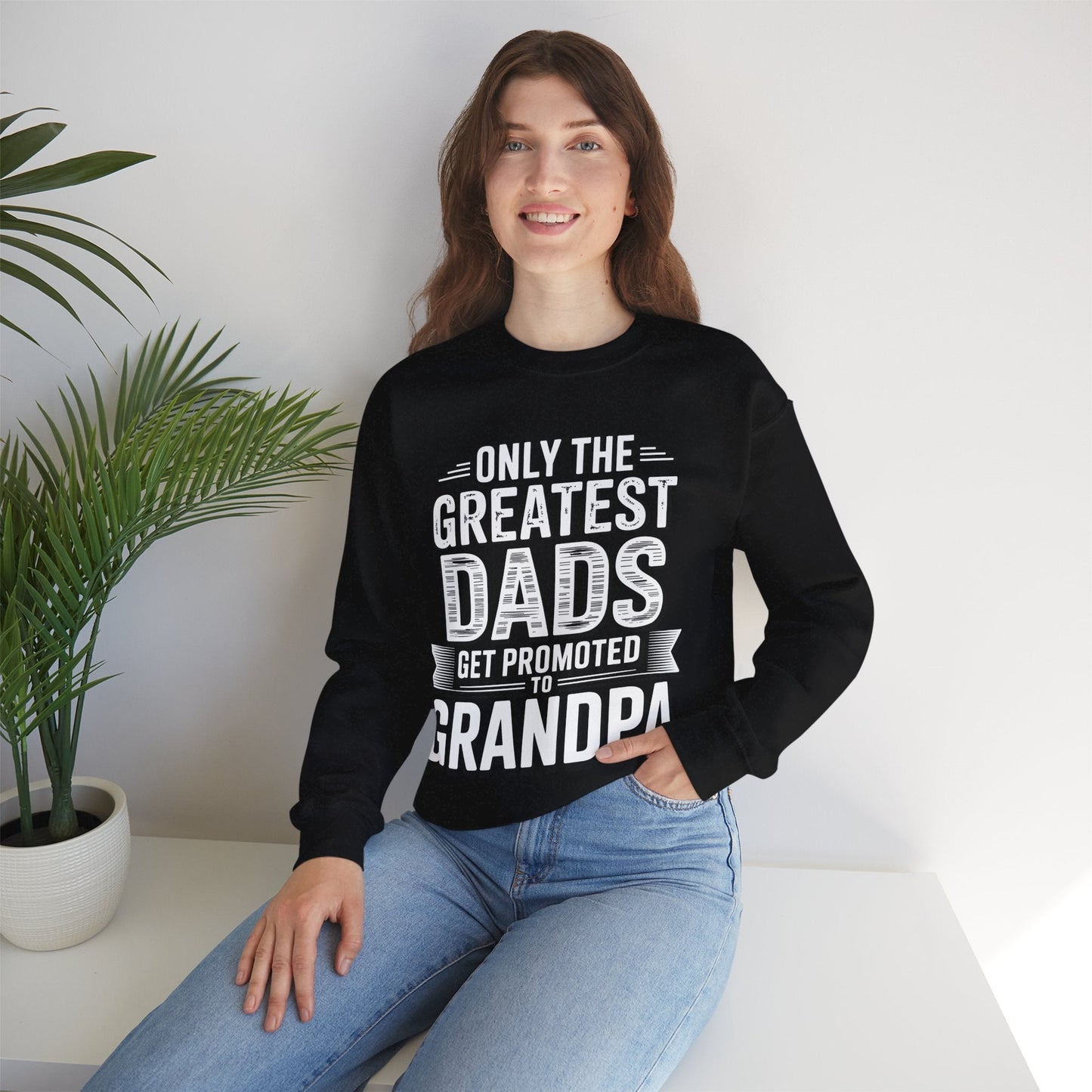 Only The Greatest Dads Get Promoted To Grandpa Shirt Men Sweatshirt