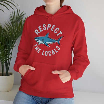 Respect The Locals Shark Ocean Animal Rights Biology Life Hoodie