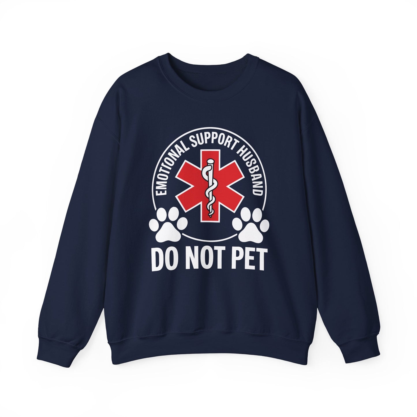 Emotional Support Husband Do Not Pet Sweatshirt