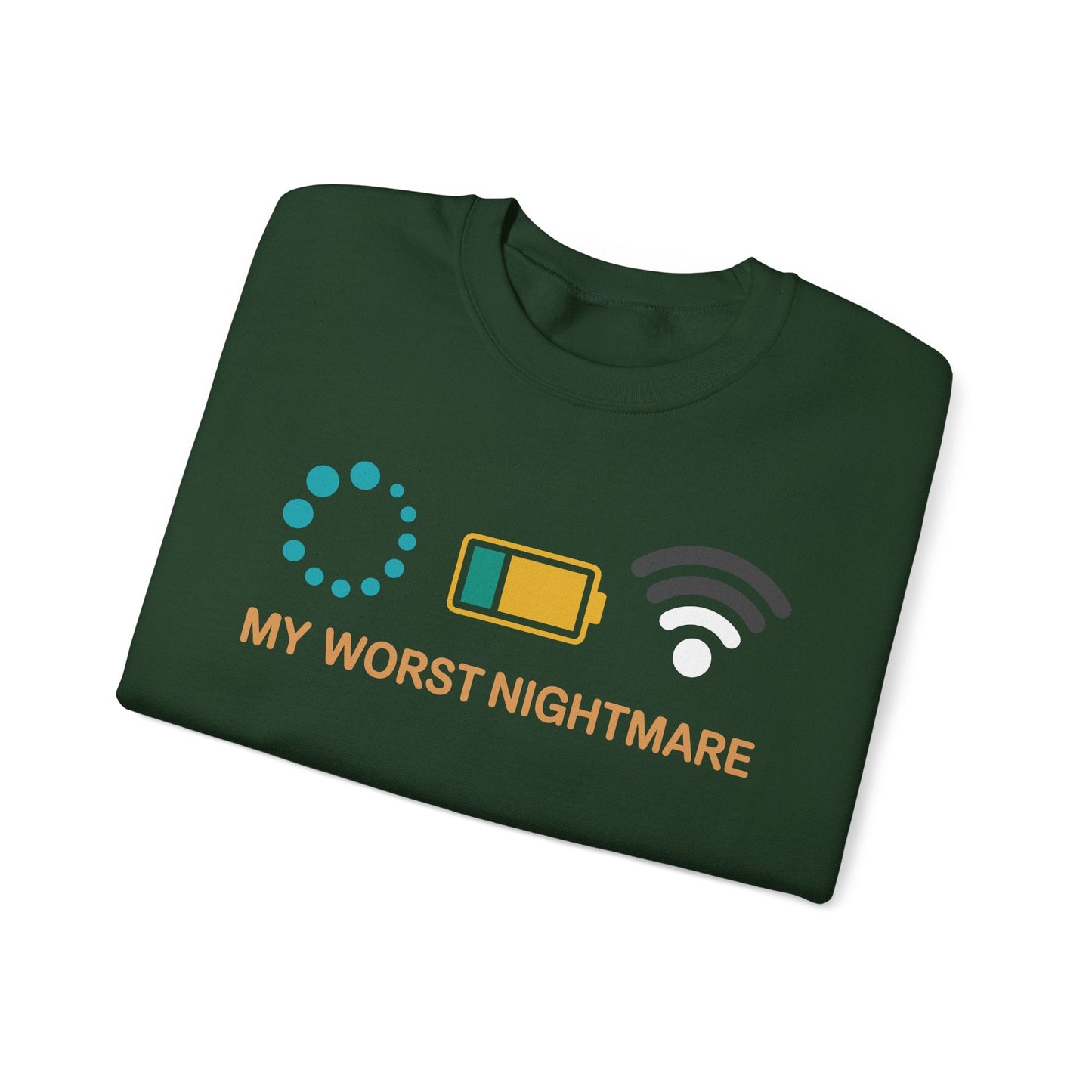 My Worst Nightmare Funny gifts for Gamers Sweatshirt