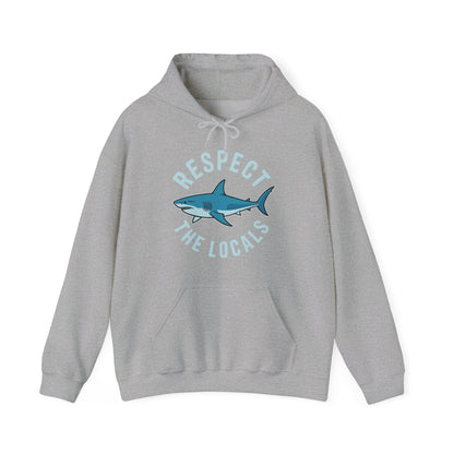 Respect The Locals Shark Ocean Animal Rights Biology Life Hoodie