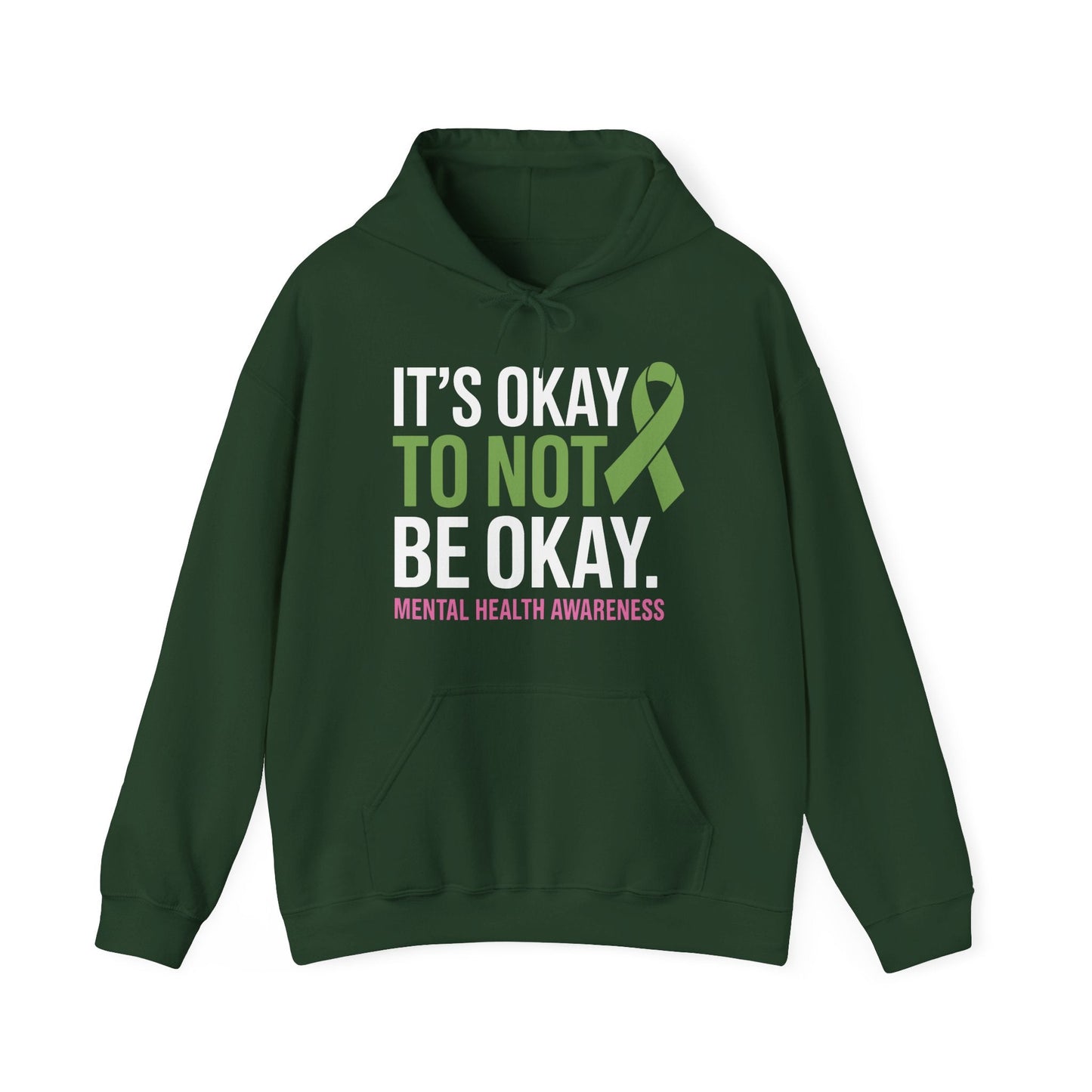 Its Okay To Not Be Okay Mental Health Awareness Ribbon Hoodie