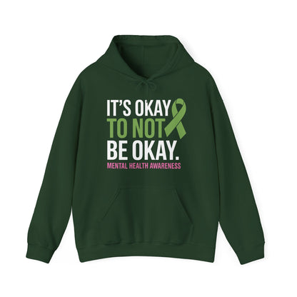 Its Okay To Not Be Okay Mental Health Awareness Ribbon Hoodie