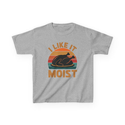I Like It Moist Unisex Kids Black Thanksgiving T-Shirt