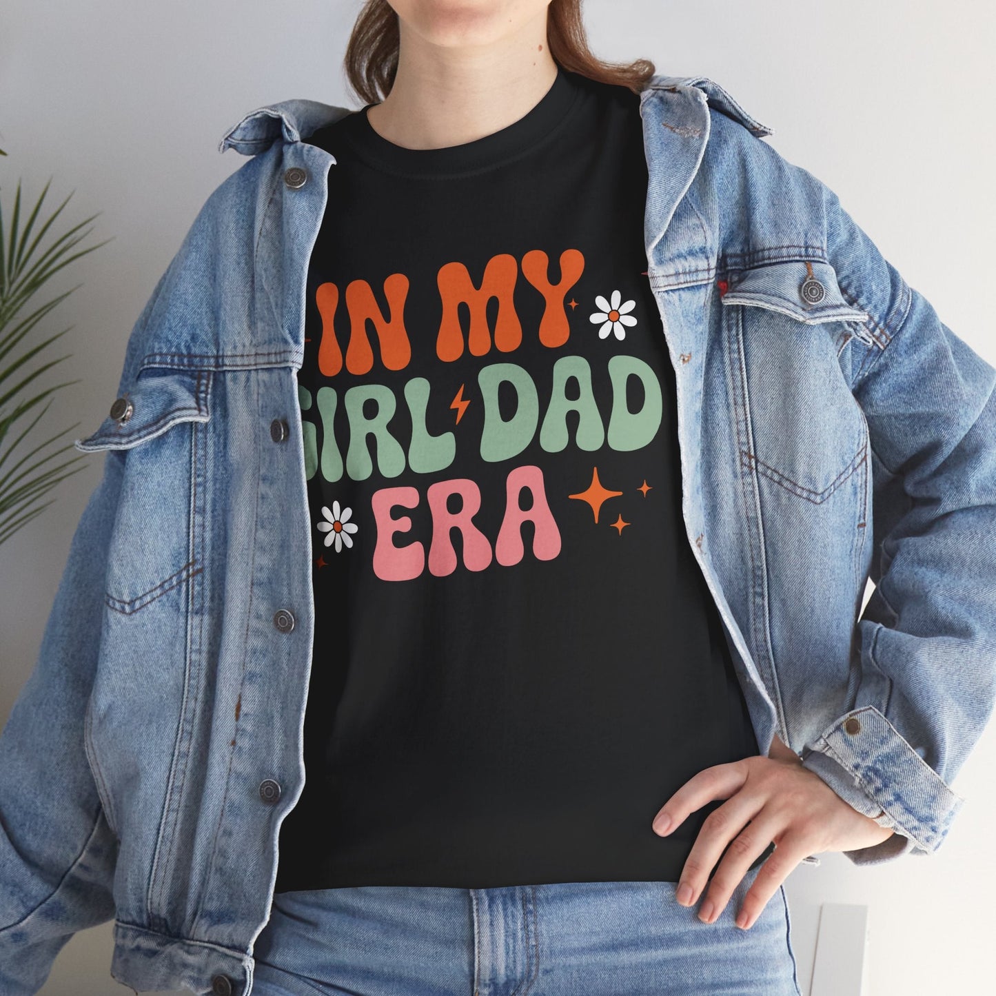 Girl Dad Era Father’s Day T-Shirt for Men & Women